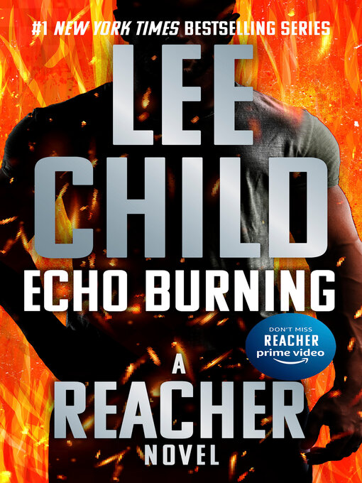Lee Child创作的Echo Burning作品的详细信息 - 需进入等候名单